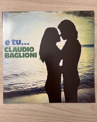 vinile CLAUDIO BAGLIONI E TU... LP