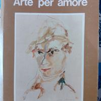 'Arte per amore'.di Treccani Ernesto.