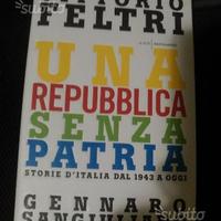 Una Repubblica senza patria. Storia d'Italia dal 1