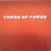Tower Of Power: Live And In Living Color (1976)