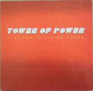 Tower Of Power: Live And In Living Color (1976)