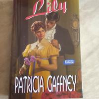 Patricia Gaffney, Lily