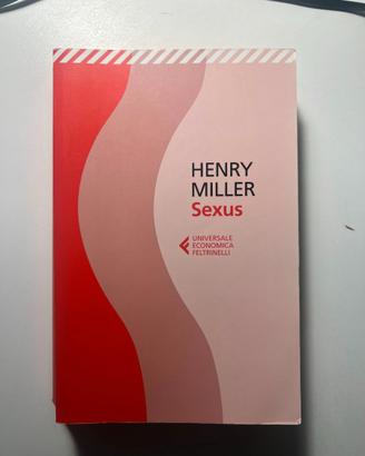 Sexus – Henry Miller Feltrinelli