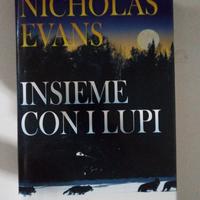 Insieme con i lupi di Nicholas evans