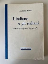 L'italiano e gli italiani. Tristano Bolelli