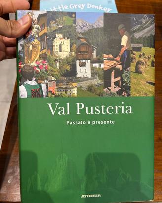 Libro Val Pusteria passato e presente
