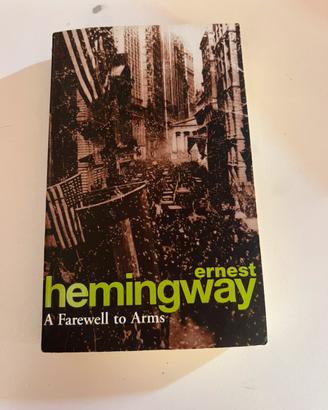 A Farewell to Arms" di Ernest Hemingway,