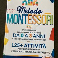 Metodo Montessori La miglior guida per crescere il