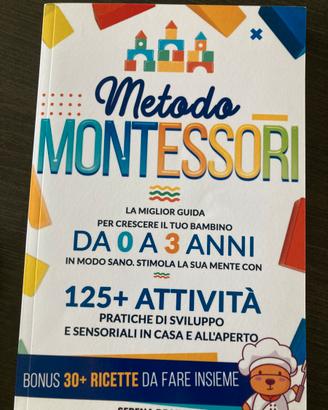 Metodo Montessori La miglior guida per crescere il