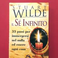 STUART WILDE IL SE' INFINITO