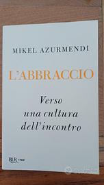 L'abbraccio, verso una cultura dell'incontro