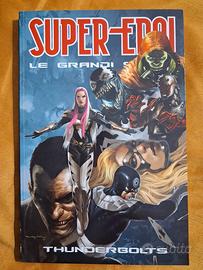 Thunderbolts Super-Eroi le grandi Saghe n. 46