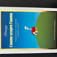 L’uomo scopre l’uomo