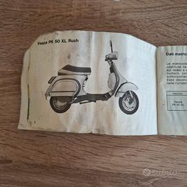 Libretto uso e manutenzione Vespa Pk 50 Rush