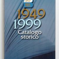 CATALOGO STORICO BUR 1949-1999 Bibl. Univ. Rizzoli