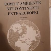 uomo e ambiente nei continenti extraeuropei  