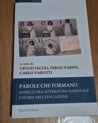 libro saggio critico PAROLE CHE FORMANO
