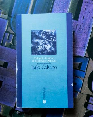 Orlando Furioso (L. Ariosto) Italo Calvino