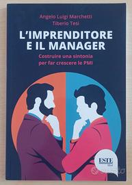 L' imprenditore e il manager