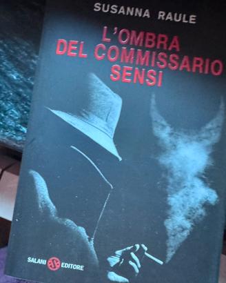 📘 L’ombra del commissario – Susanna Raule (Salani)
