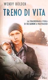 Treno di Vita (Wendy Holden) in copertina rigida