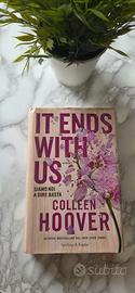 "It ends with us" - Colleen Hoover