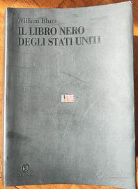 W. Blum Il libro nero degli Stati Uniti Fazi Ed.