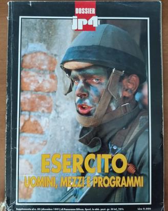 Esercito. Uomini, mezzi e programmi