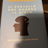 Il Cervello che guarda il cielo di V. Andreoli