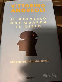 Il Cervello che guarda il cielo di V. Andreoli