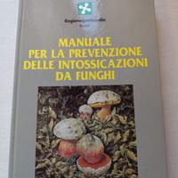 Manuale prevenzione delle intossicazione da funghi
