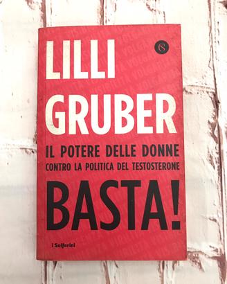 Lilli Gruber - Basta