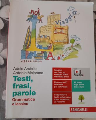 grammatica liceo: testo frasi e parole