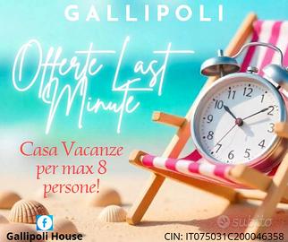 Gallipoli House 14-15-16 Agosto + Settembre