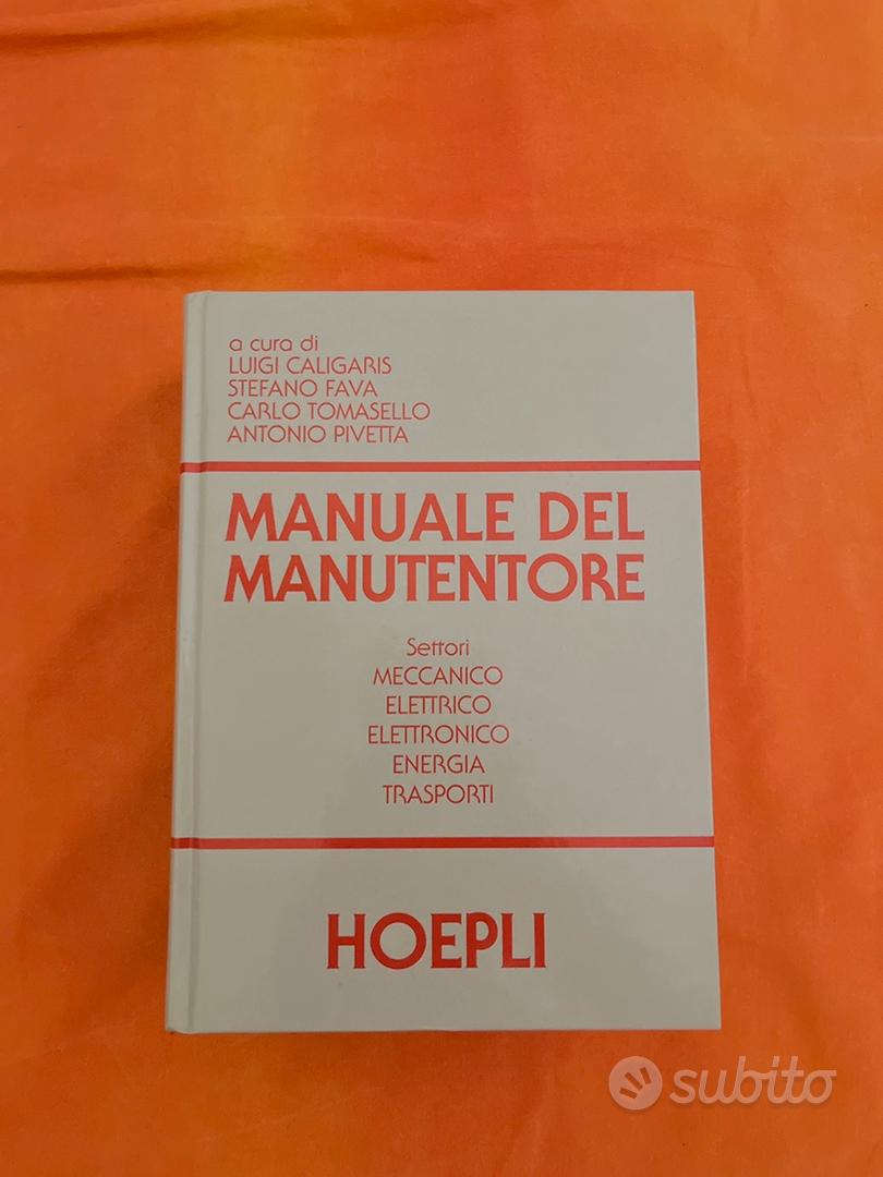 Manuale Del Manutentore HOEPLI - Libri e Riviste In vendita a Foggia