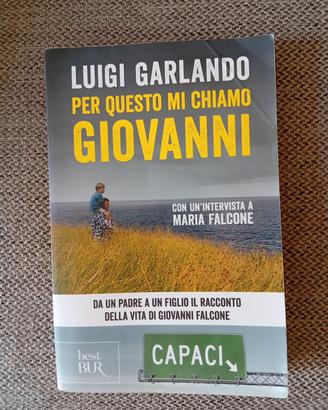 per questo mi chiamo Giovanni autore Luigi Garland