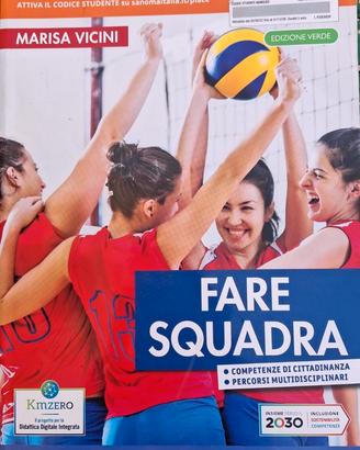 Fare squadra. Ediz. verde. Per la Scuola media.