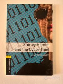 Shirley Homes and the Cyber Thief