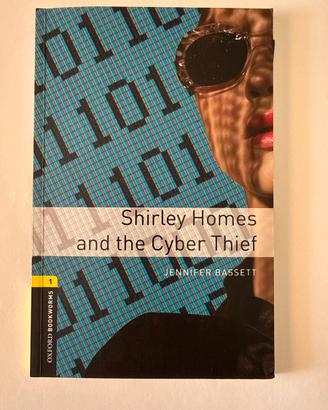 Shirley Homes and the Cyber Thief