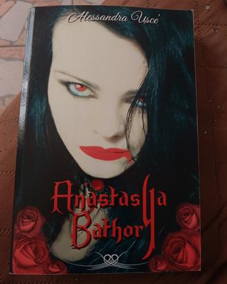 libro Alessandra Usce' Anastasia Bathor