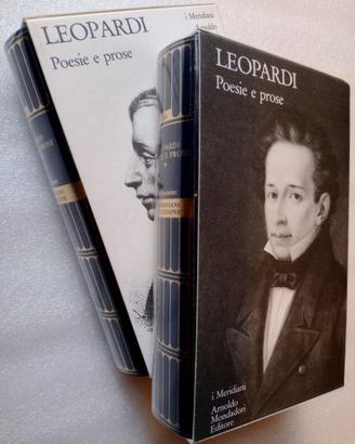 LEOPARDI, POESIE E PROSE- Meridiani Collezione