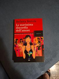 BERTOLA STEFANIA-La soavissima discordia dell’amor