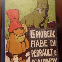 Le più belle fiabe di Perrault e D'Aulnoy