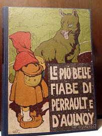 Le più belle fiabe di Perrault e D'Aulnoy