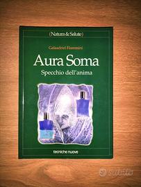 MANUALE TERAPIA OLISTICA **AURA SOMA**