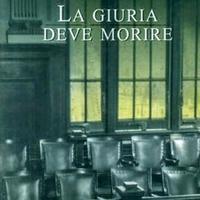La giuria deve morire di Carol O'Connel