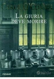 La giuria deve morire di Carol O'Connel