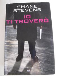 Thriller di Shane Stevens Io ti troverò libro 1979