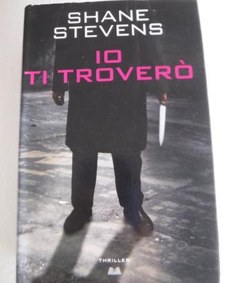 Thriller di Shane Stevens Io ti troverò libro 1979