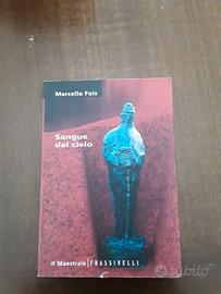 Libro Fois Sangue dal cielo Ed. Il Maestrale
